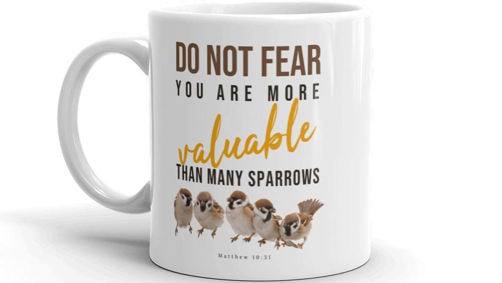 Soul Indus Inspirational Bible Verse Mug - Matthew 10:31 Do Not Fear- You are More Valuable Than Many Sparrows- Christian Coffee Mug White 11 Ounce.…