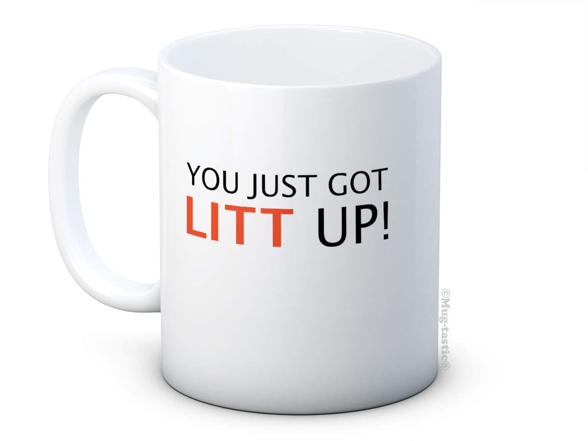 You Just Got Litt Up - Suits - Ceramic Coffee or Tea Mug
