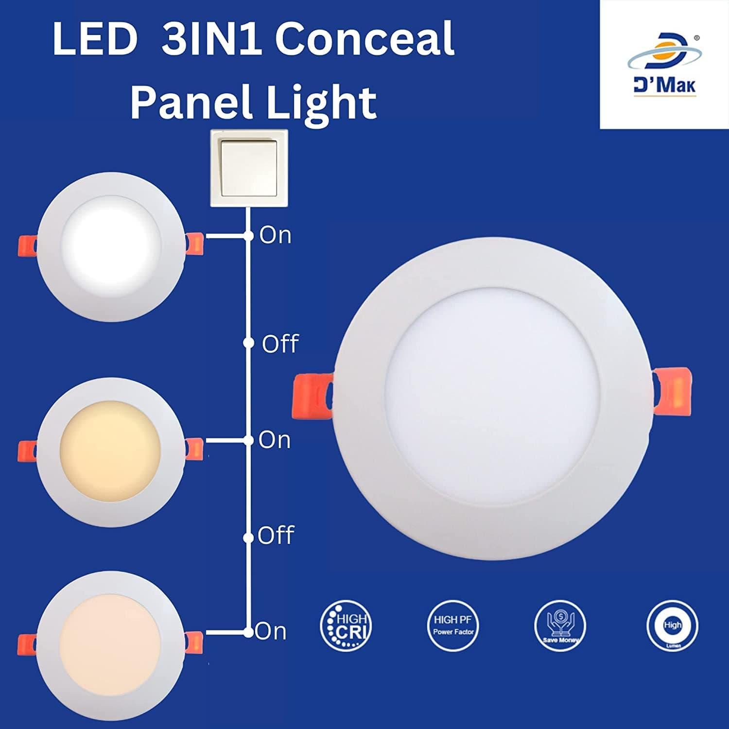 D'Mak Round 3 in 1 LED Conceal Panel Light for POP & False Ceiling - White, Warm White, Natural White