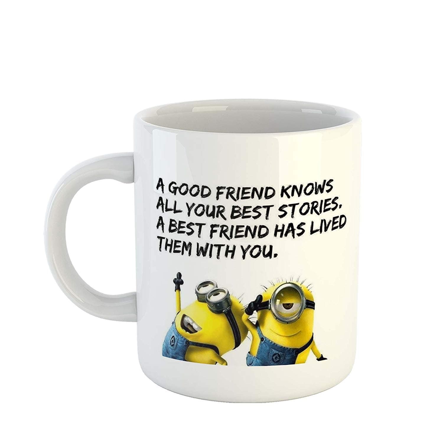 SCPmarts Create Your Desire A Good Friend Knows All Your Best Stories, A Best Friend Has Lived Them with You' Quote Printed Coffee Mug, 350ml (White)