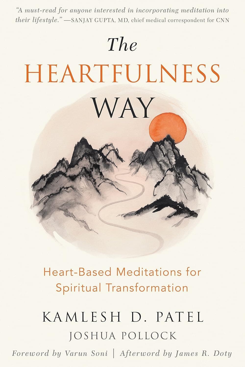 The Heartfulness Way : Heart-Based Meditations For Spiritual Transformation