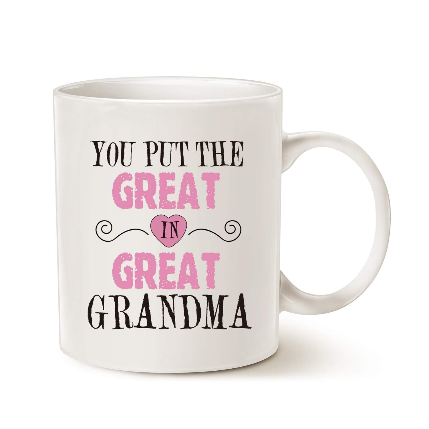 MAUAG Mothers Day Gifts Grandma Coffee Mug, You Put the Great in Great Grandma Best Birthday Presents for Your Grandmother Cup White, 11 Oz