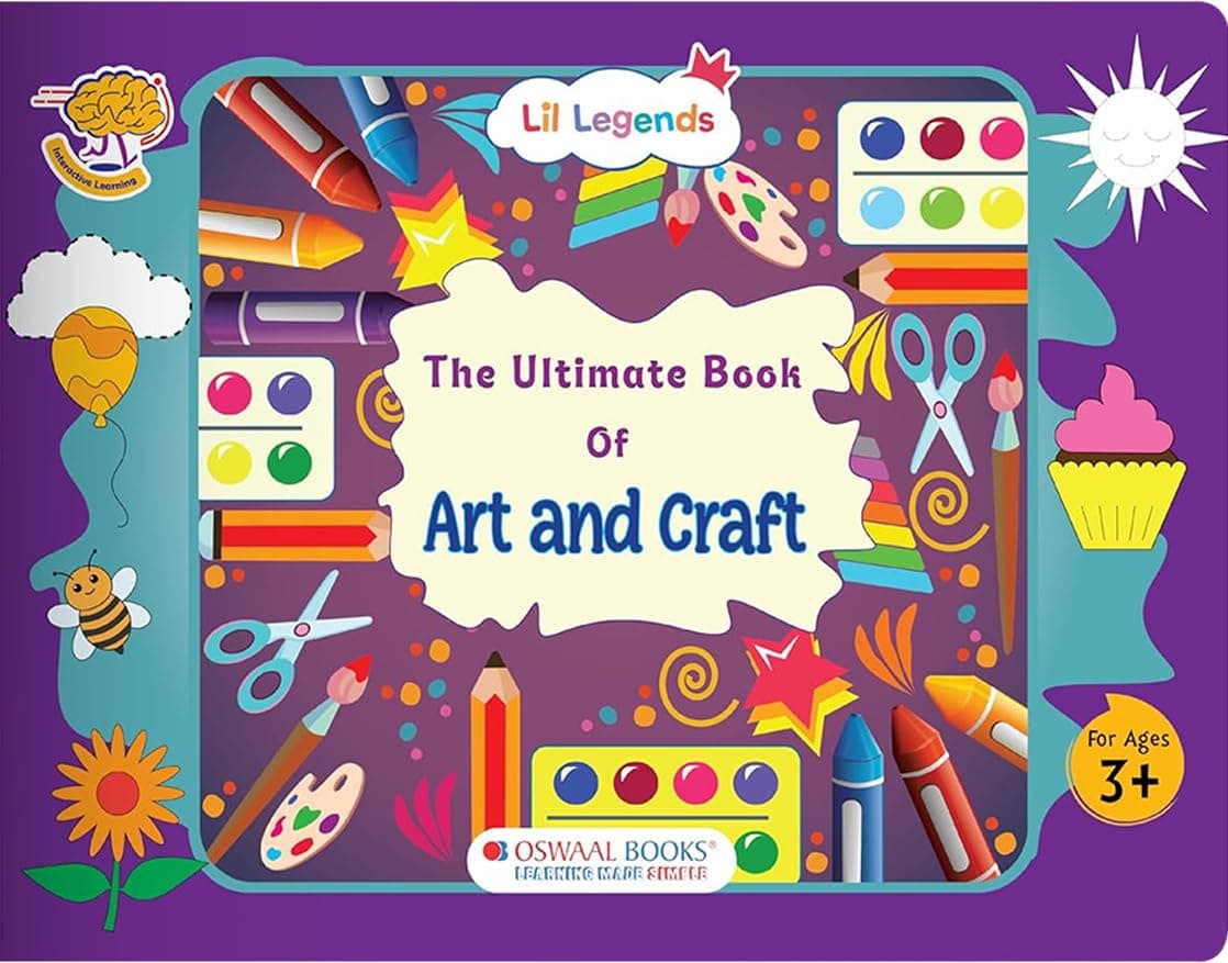 Oswaal Lil Legends The Ultimate Book of Art and Craft for Kids | 30+ Creative Activities and DIY Projects | Imagination and Creativity | Tracing, Drawing, Colouring and Craft Activities | Age 3+