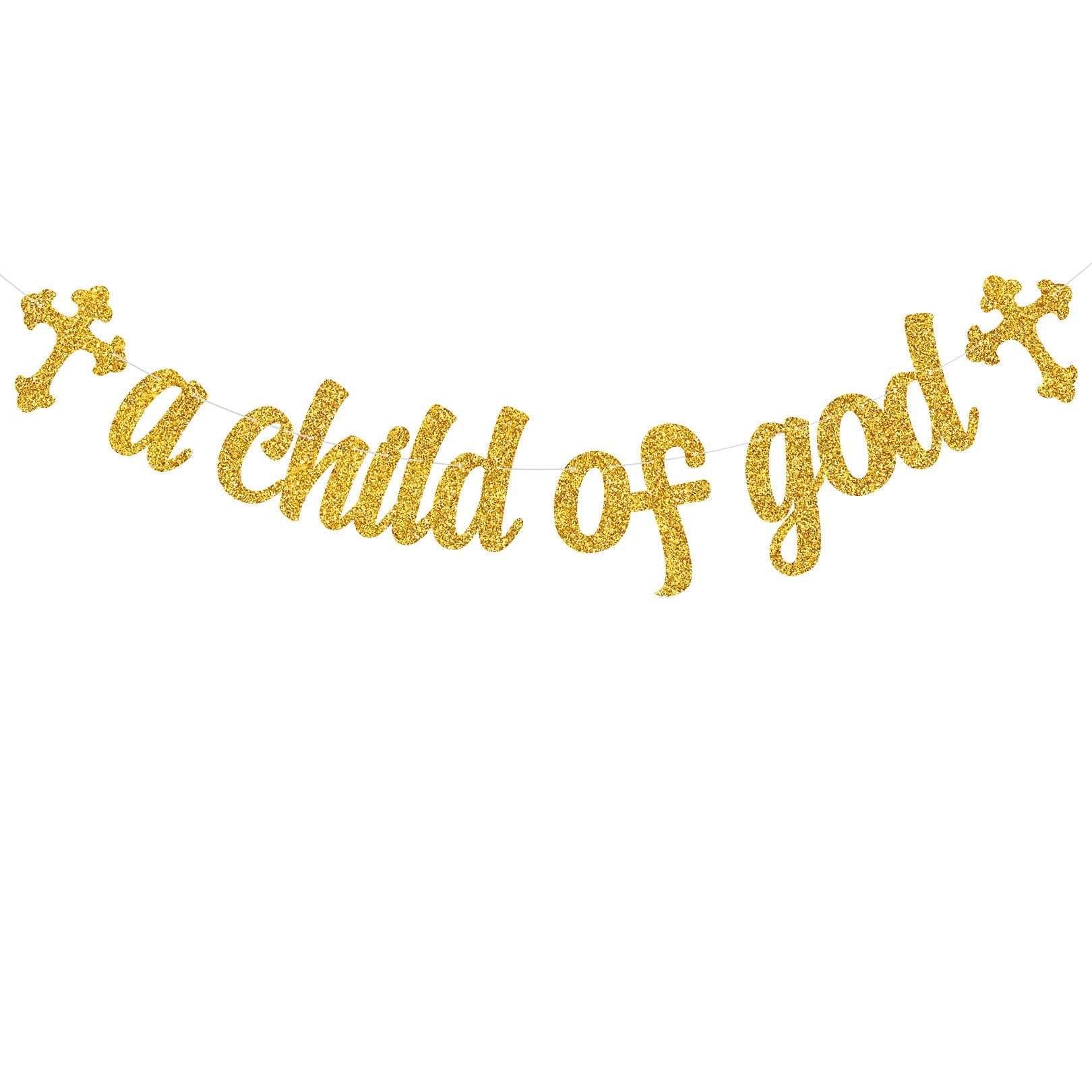 Festiko A Child of God Banner - God Bless Bunting Party Decorations Baptism Christening Party Supplies First Communion Decors (Double-Sided & Golden Glitter)