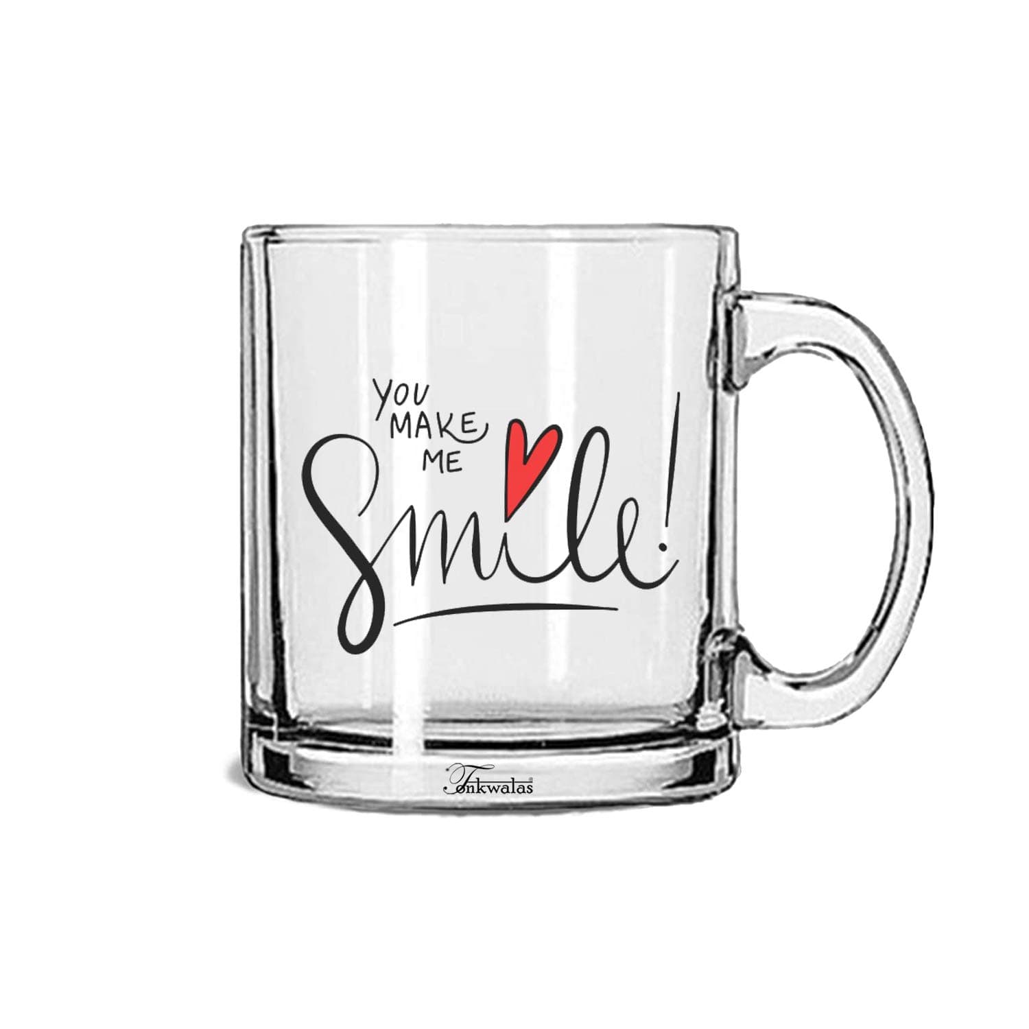 TONKWALAS You Make Me Smile Printed Transparent Glass Coffee and Tea Mug Love Quotes Gift Your Beloved Ones (325 ML)