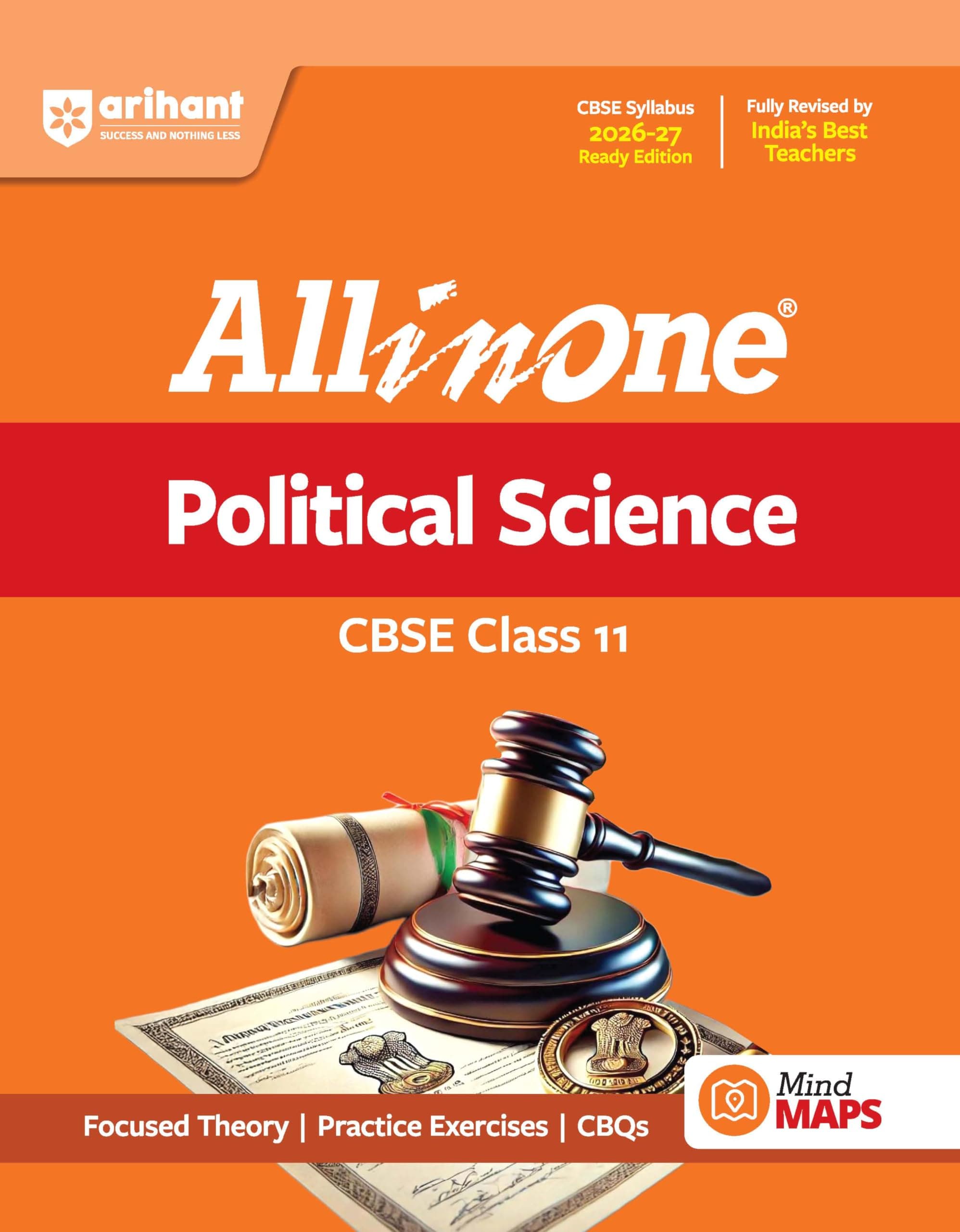 Arihant All in One Political Science Class 11 for CBSE Exam 2026-27 | NCERT Based Complete Theory, Practice Exercises, CBQs, A-R, Sample Papers & Mind Maps | Revised Edition as per Latest Syllabus