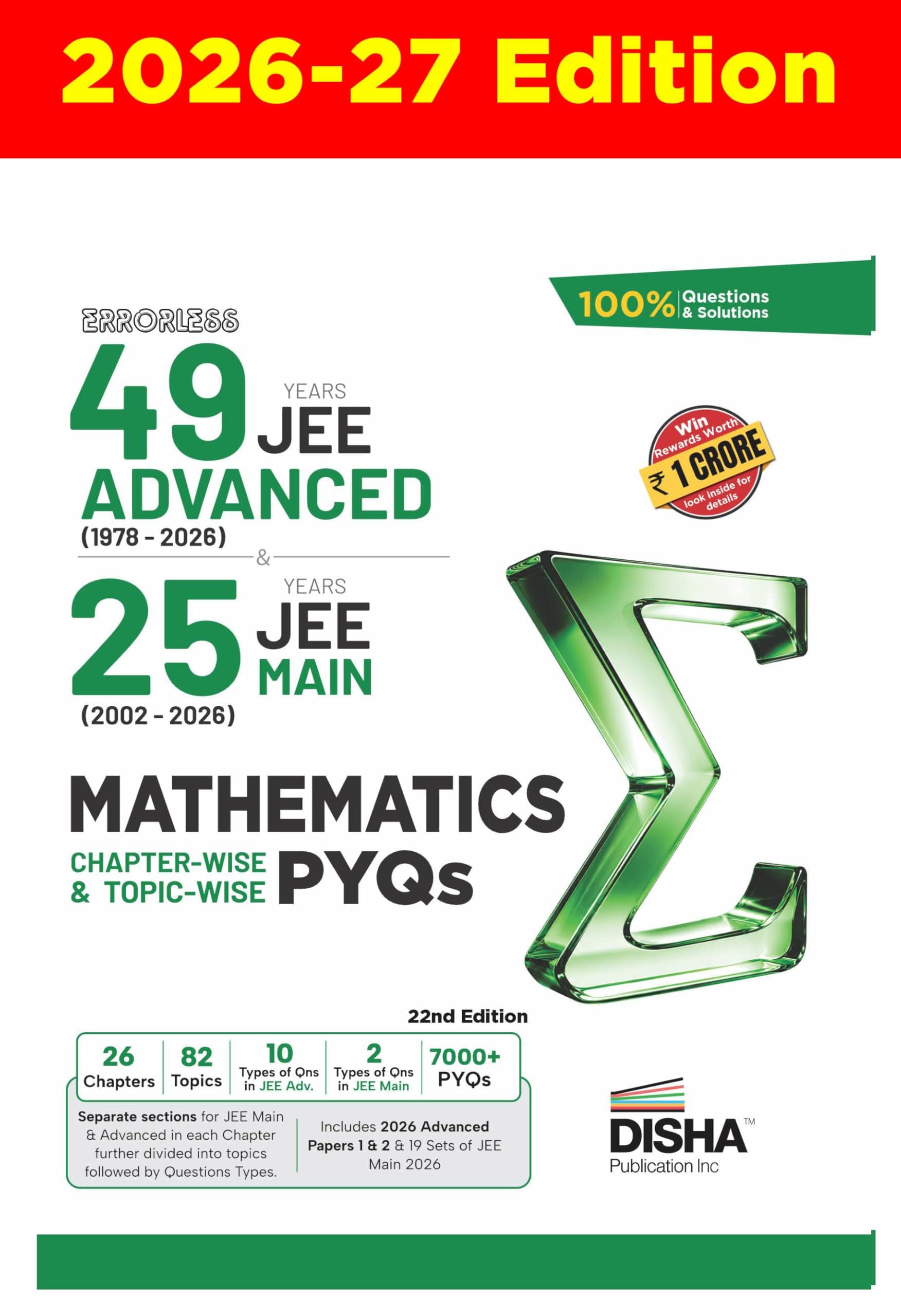 Disha Errorless 49 Years JEE Advanced (1978 - 2026) & 25 Year JEE Main (2002 - 2026) MATHEMATICS Chapter-wise & Topic-wise PYQs Book 22nd Edition | Solved Papers Question Bank in NCERT Flow | JEE 2026