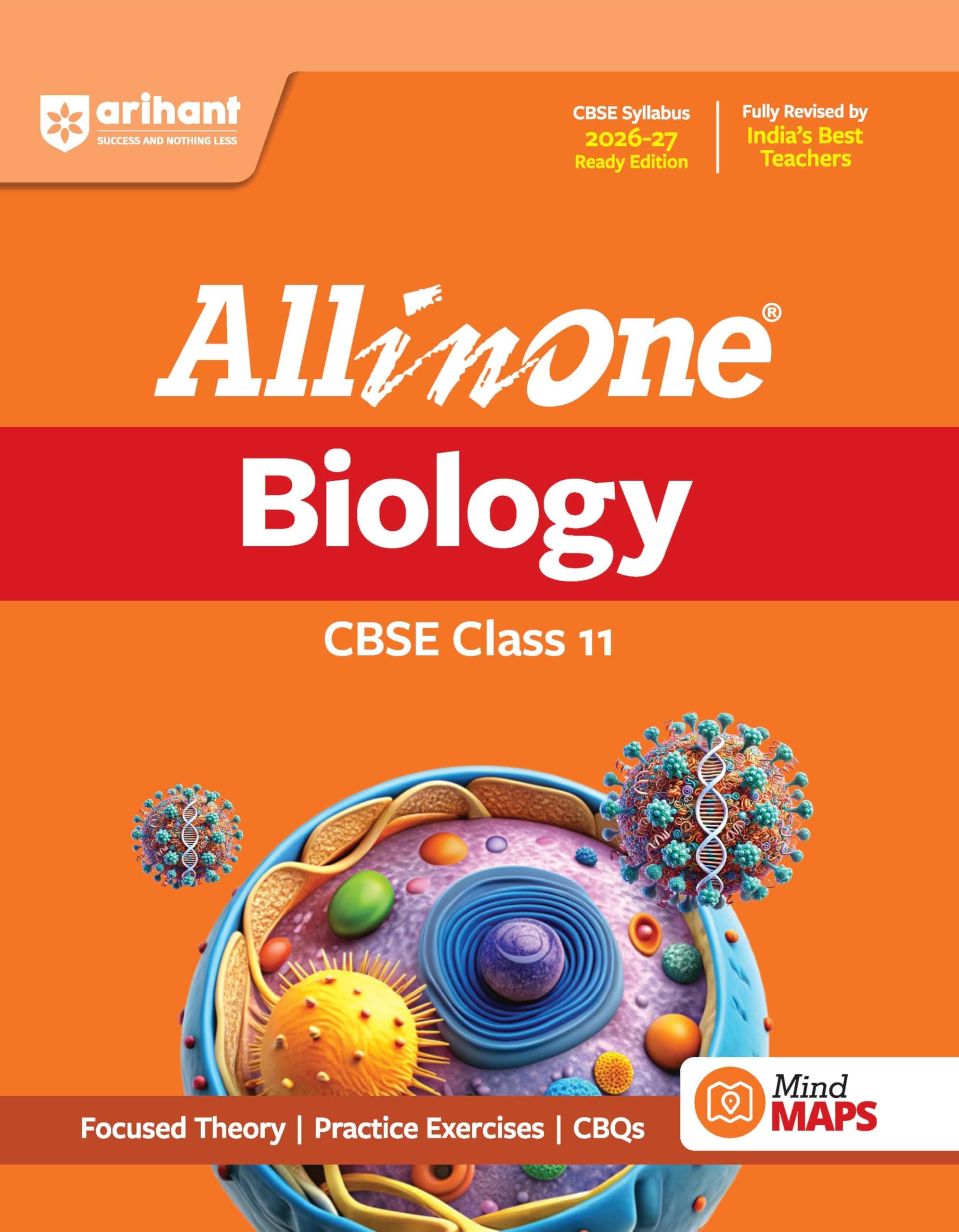 Arihant All in One Biology Class 11 for CBSE Exam 2026-27 | NCERT Based Complete Theory, Practice Exercises, CBQs, A-R, Sample Papers & Mind Maps | Revised Edition as per Latest Syllabus