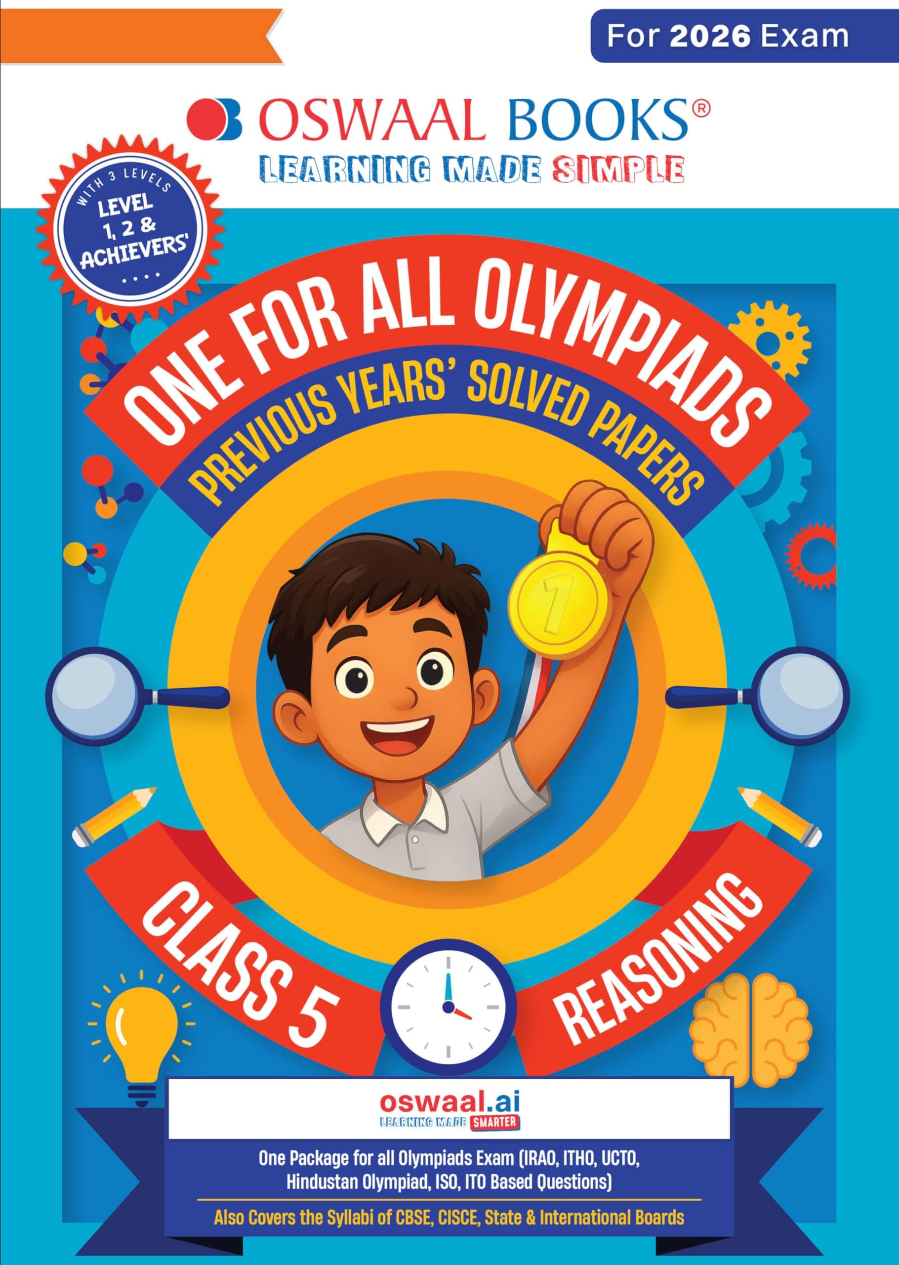 Oswaal One For All Olympiads Class 5 Logical Reasoning Prep-Guide Book | Chapter-wise Previous Years' Solved Papers | Questions for Silverzone, Crest& Other Exams 2026 | With Sample Papers& Oswaal.AI